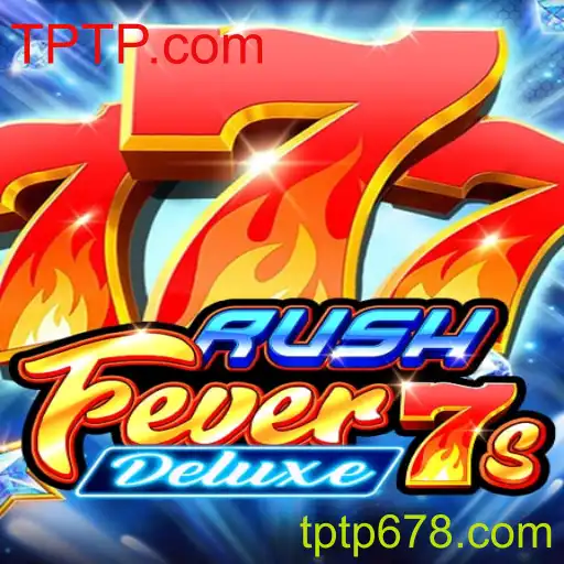 Descubra a Aventura do Jogo RushFever7sDeluxe da TPTP.com